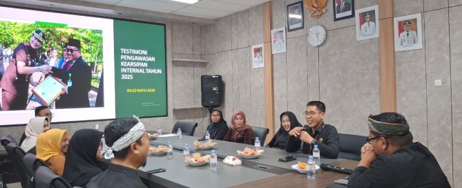 Pengawasan Kearsipan RSUD Bayu Asih